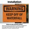 Signmission Keep Off Of Waterfall, 5 in W x Rectangle, Vinyl Decal OS-2PACK-WS-D-35-L-12216 - alternate 5